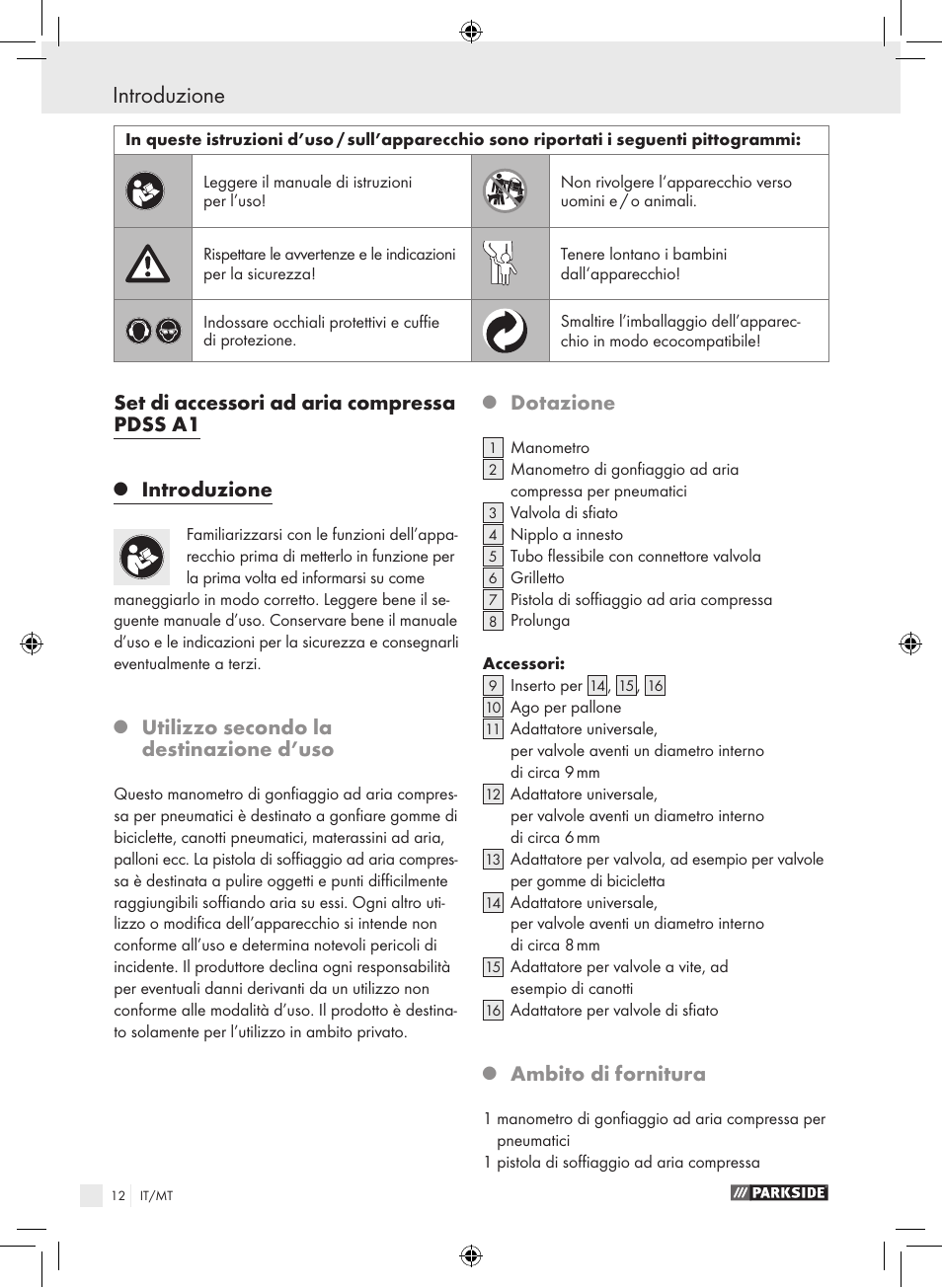 Introduzione, Set di accessori ad aria compressa pdss a1, Utilizzo secondo la destinazione d’uso | Dotazione, Ambito di fornitura | Parkside PDSS A1 User Manual | Page 12 / 35