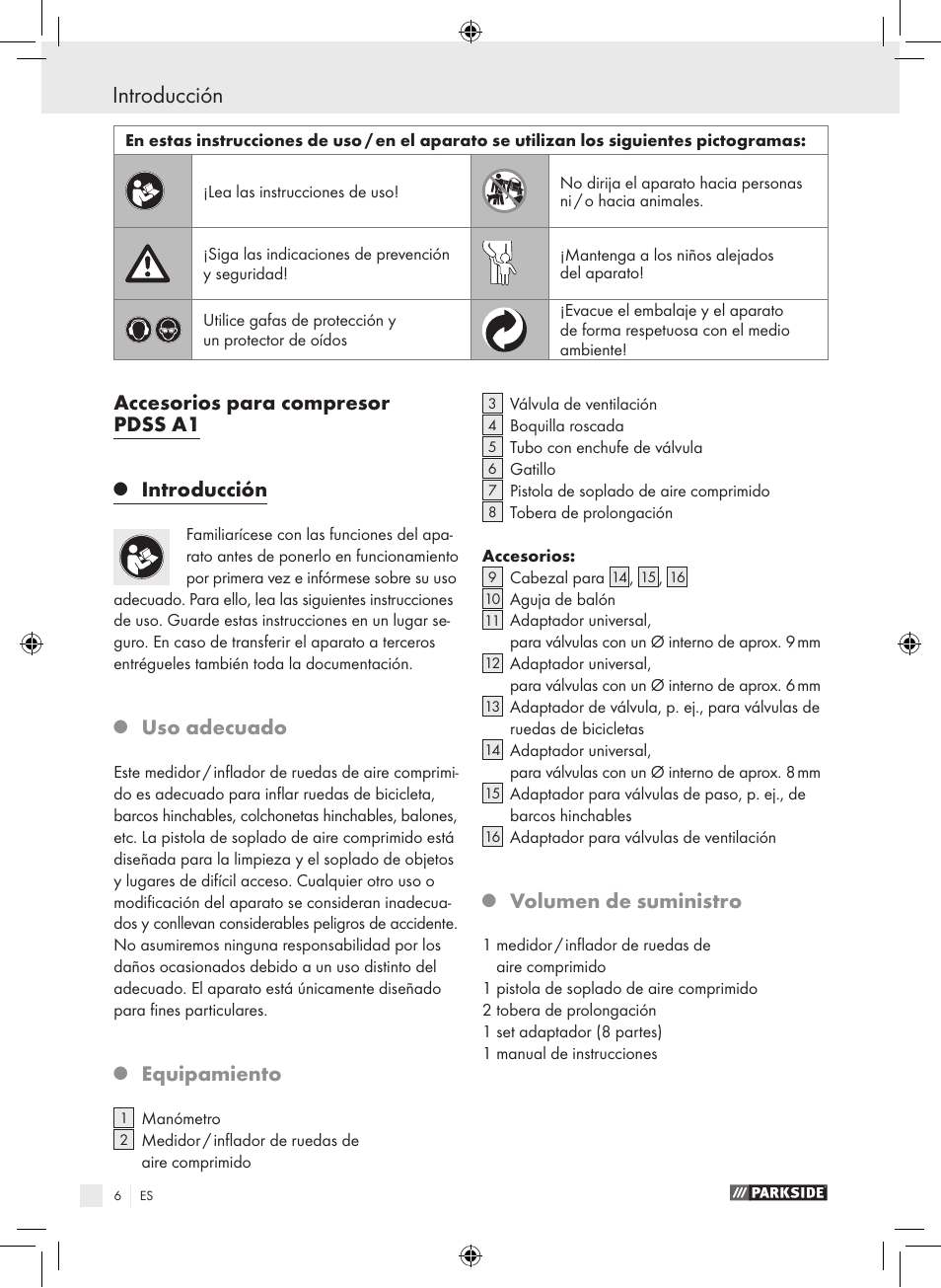 Introducción, Accesorios para compresor pdss a1, Uso adecuado | Equipamiento, Volumen de suministro | Parkside PDSS A1 User Manual | Page 6 / 35