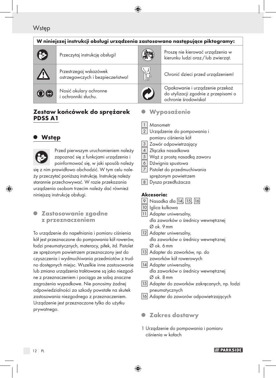 Wstęp, Zestaw końcówek do sprężarek pdss a1, Zastosowanie zgodne z przeznaczeniem | Wyposażenie, Zakres dostawy | Parkside PDSS A1 User Manual | Page 12 / 49