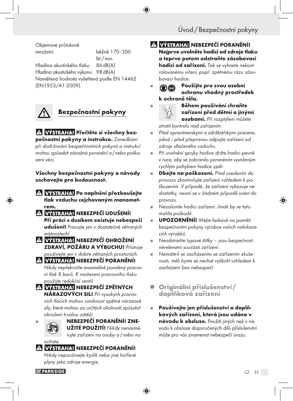 Úvod / bezpečnostní pokyny, Bezpečnostní pokyny, Originální příslušenství / doplňková zařízení | Parkside PDSS A1 User Manual | Page 33 / 49