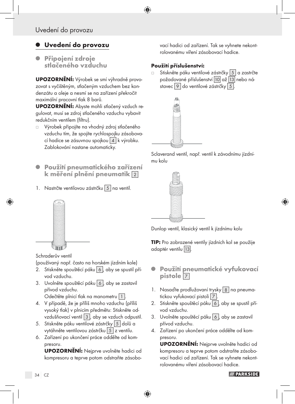 Uvedení do provozu, Připojení zdroje stlačeného vzduchu, Použití pneumatické vyfukovací pistole | Parkside PDSS A1 User Manual | Page 34 / 49