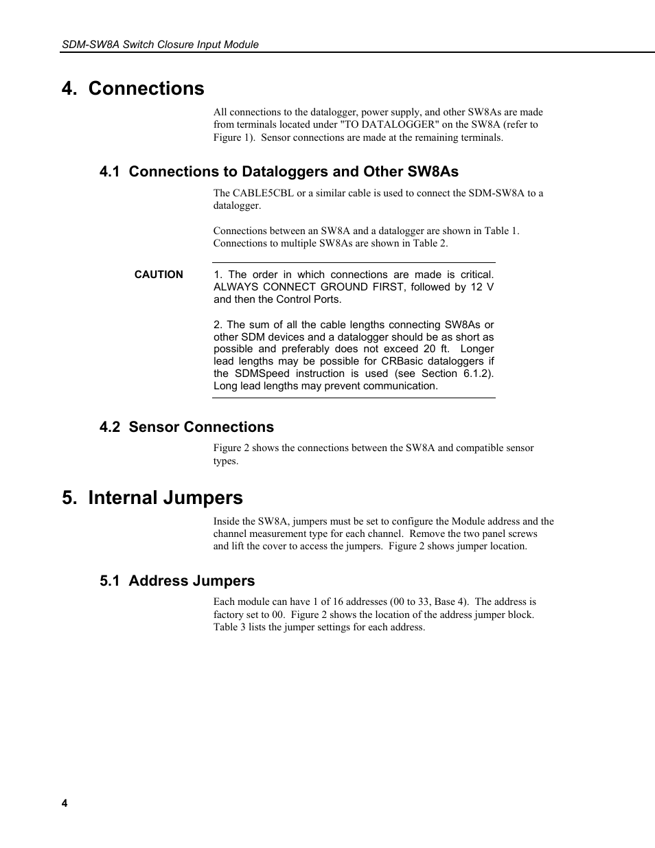 Connections, 1 connections to dataloggers and other sw8as, 2 sensor connections | Internal jumpers, 1 address jumpers | Campbell Scientific SDM-SW8A 8-Channel Switch Closure Input Module User Manual | Page 8 / 28