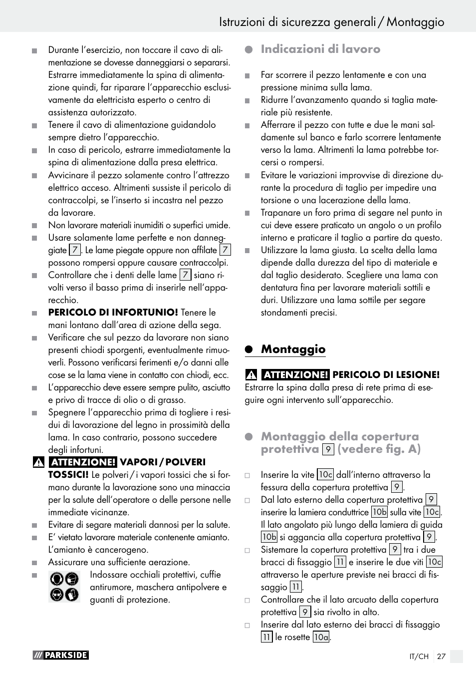 Indicazioni di lavoro, Montaggio, Montaggio della copertura protettiva | Vedere fig. a) | Parkside PDKS 120 B3 User Manual | Page 27 / 39