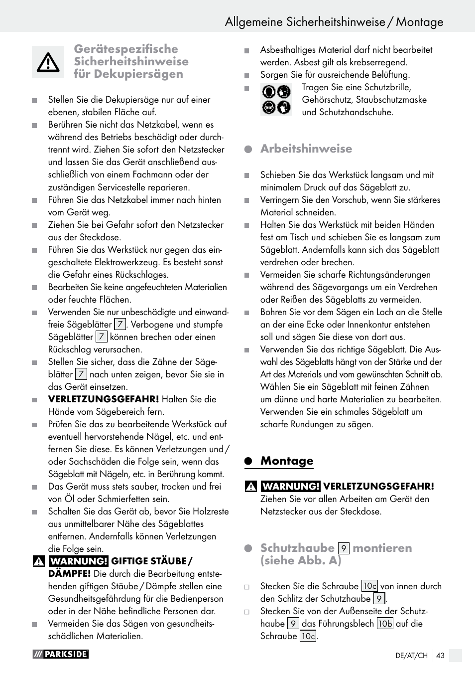 Allgemeine sicherheitshinweise, Allgemeine sicherheitshinweise / montage, Arbeitshinweise | Montage, Schutzhaube, Montieren (siehe abb. a) | Parkside PDKS 120 B3 User Manual | Page 43 / 48