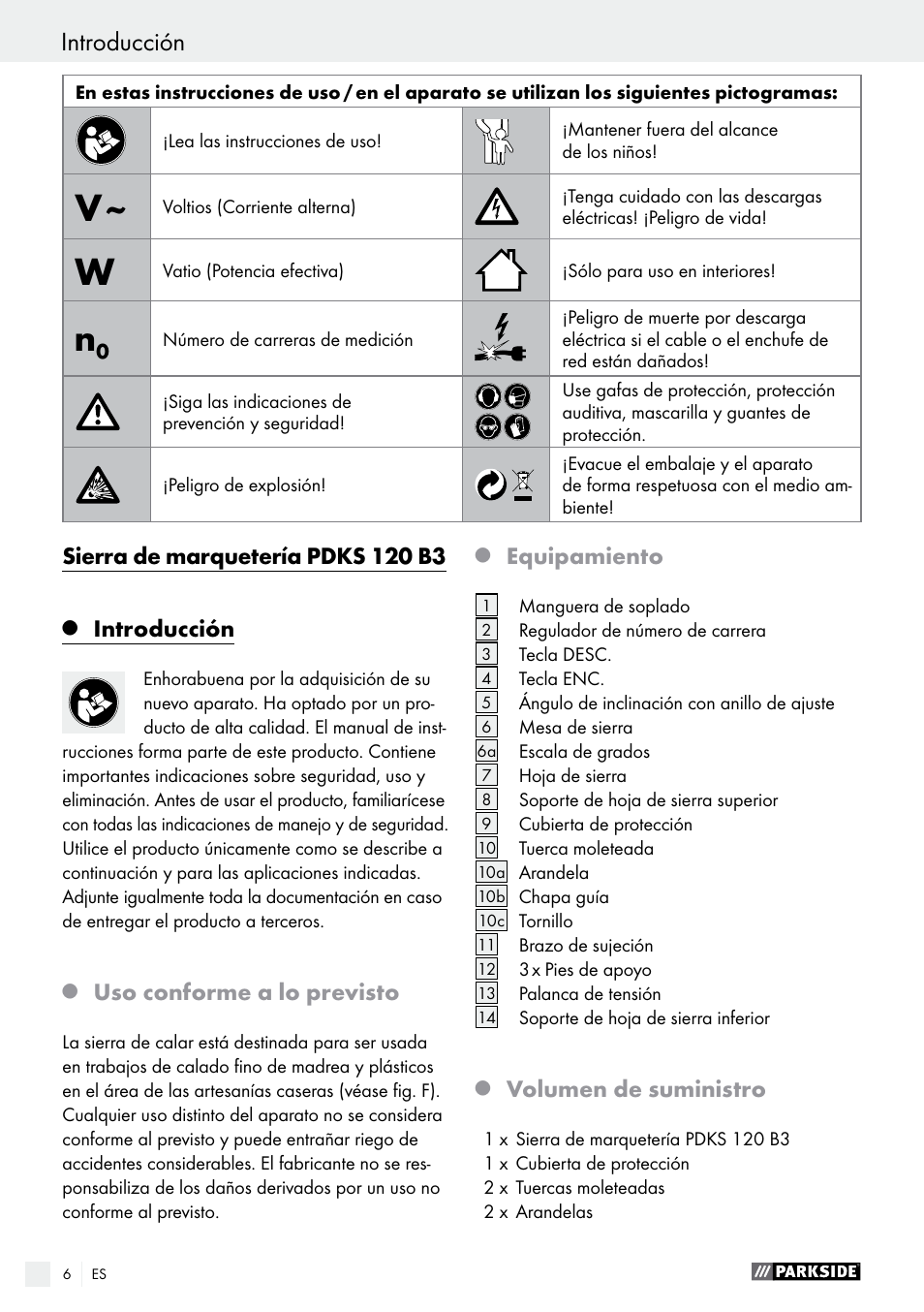 Sierra de marquetería pdks 120 b3, Introducción, Uso conforme a lo previsto | Equipamiento, Volumen de suministro | Parkside PDKS 120 B3 User Manual | Page 6 / 48