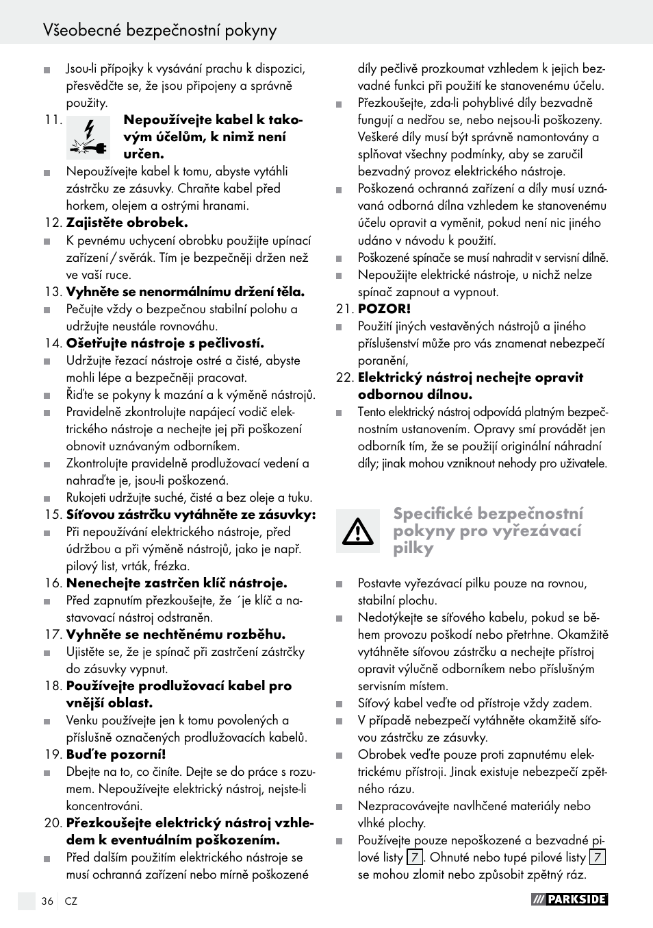 Všeobecné bezpečnostní pokyny, Všeobecné bezpečnostní pokyny / montáž | Parkside PDKS 120 B3 User Manual | Page 36 / 58