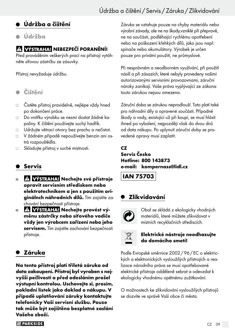 Údržba a čištění údržba, Čištění, Servis | Záruka, Zlikvidování | Parkside PDKS 120 B3 User Manual | Page 39 / 58