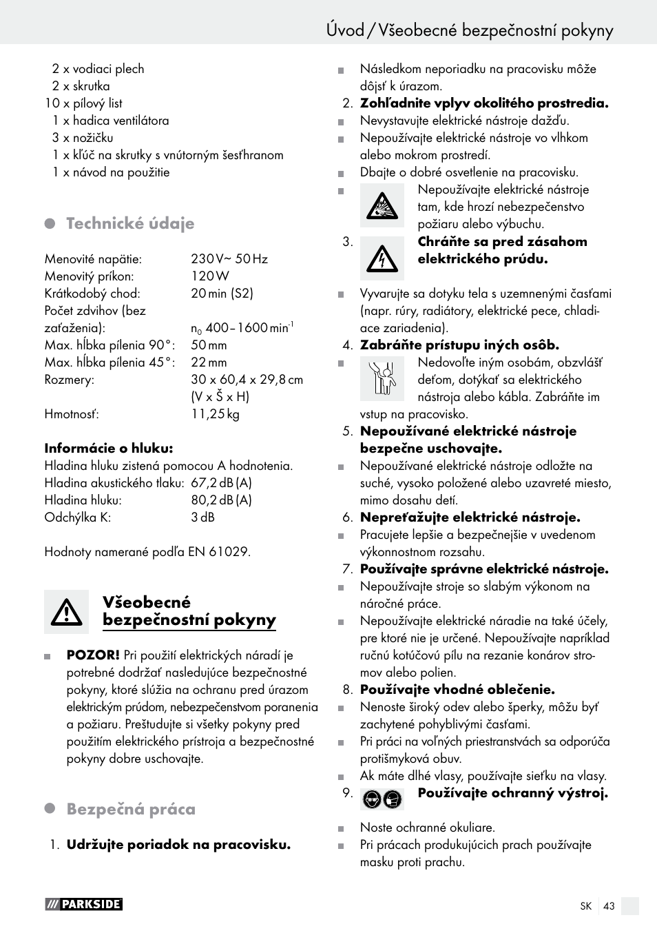 Úvod úvod / všeobecné bezpečnostní pokyny, Technické údaje, Všeobecné bezpečnostní pokyny | Bezpečná práca | Parkside PDKS 120 B3 User Manual | Page 43 / 58