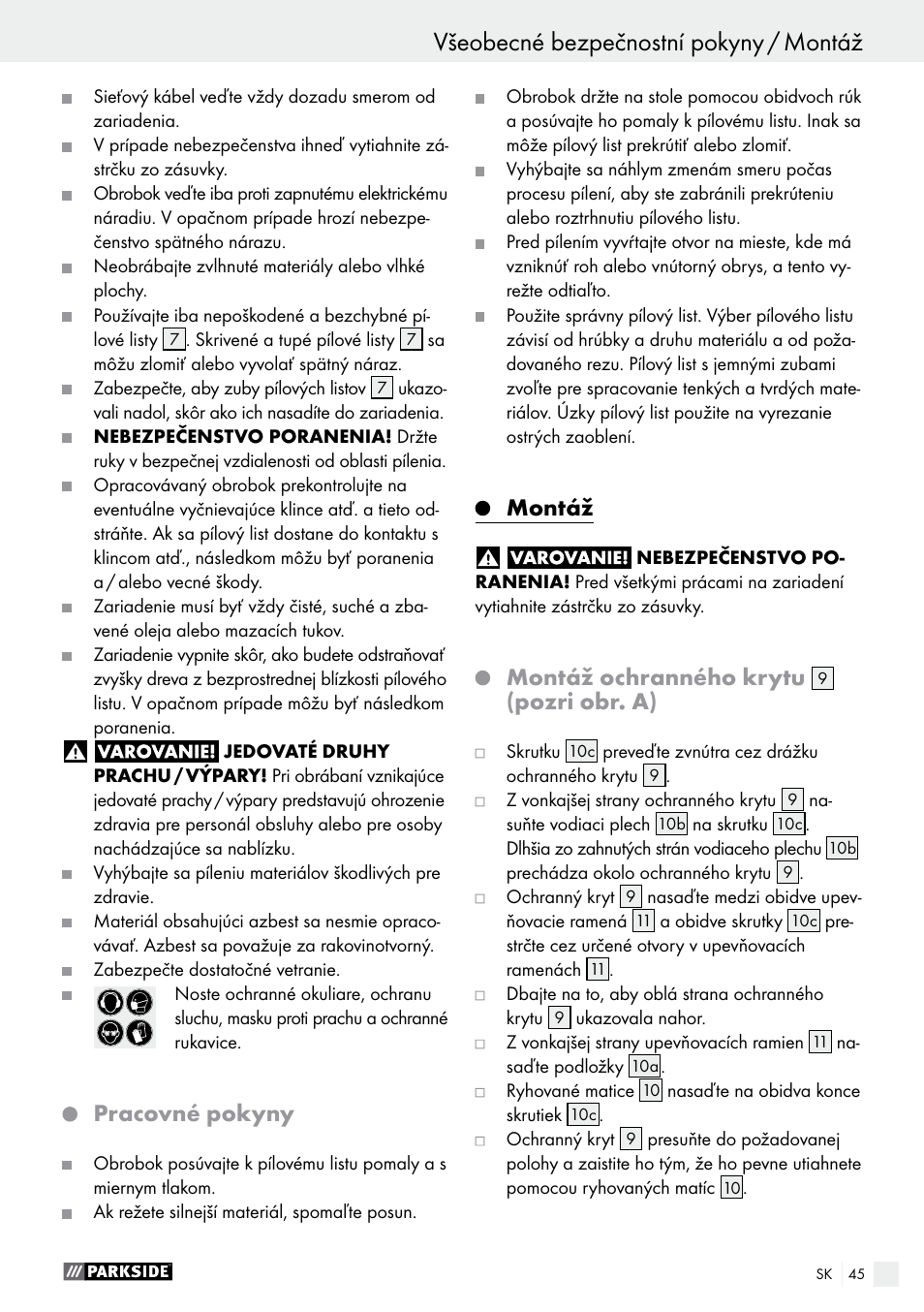 Pracovné pokyny, Montáž, Montáž ochranného krytu | Pozri obr. a) | Parkside PDKS 120 B3 User Manual | Page 45 / 58