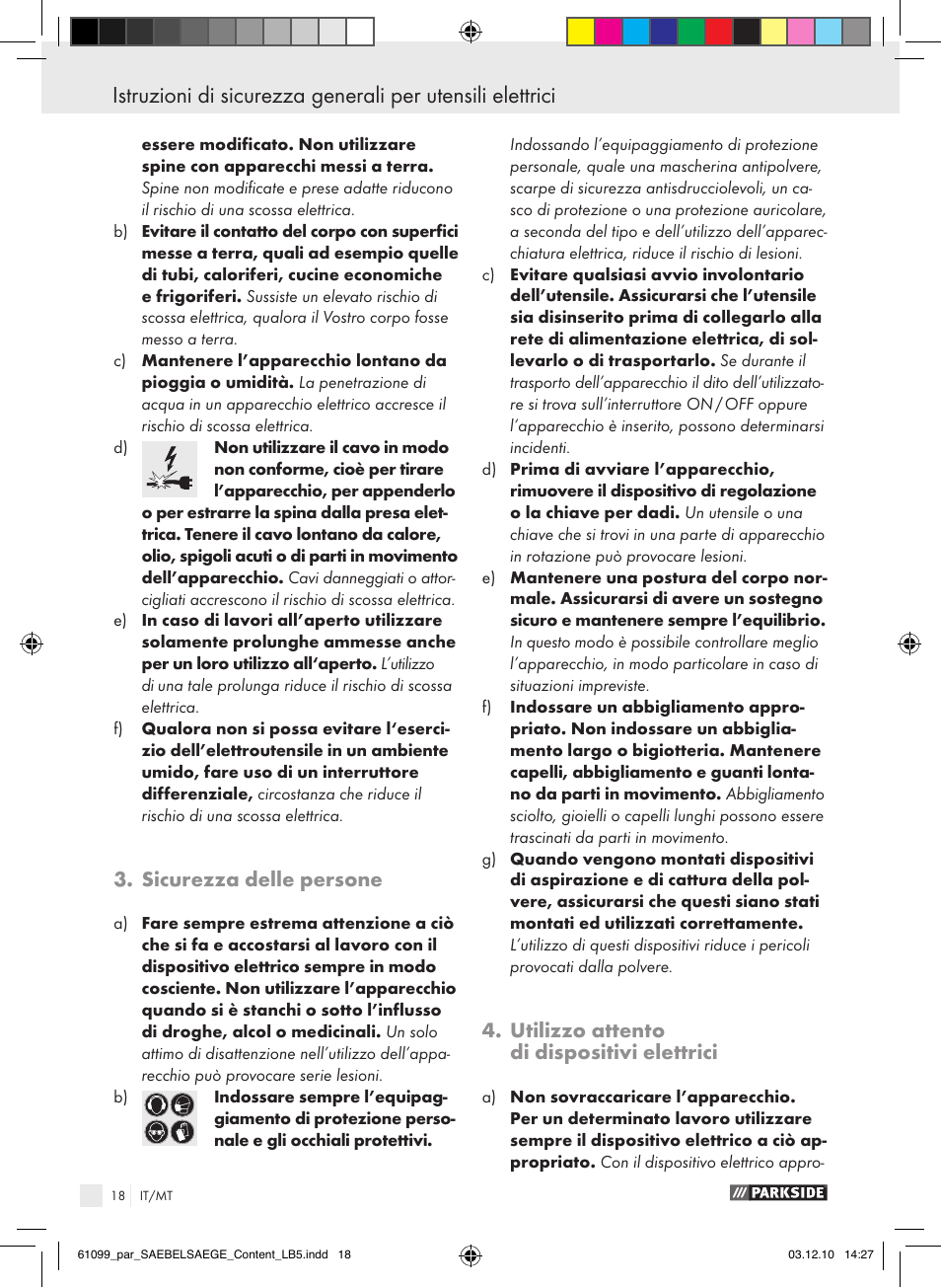 Sicurezza delle persone, Utilizzo attento di dispositivi elettrici | Parkside PFS 710 A1 User Manual | Page 18 / 52