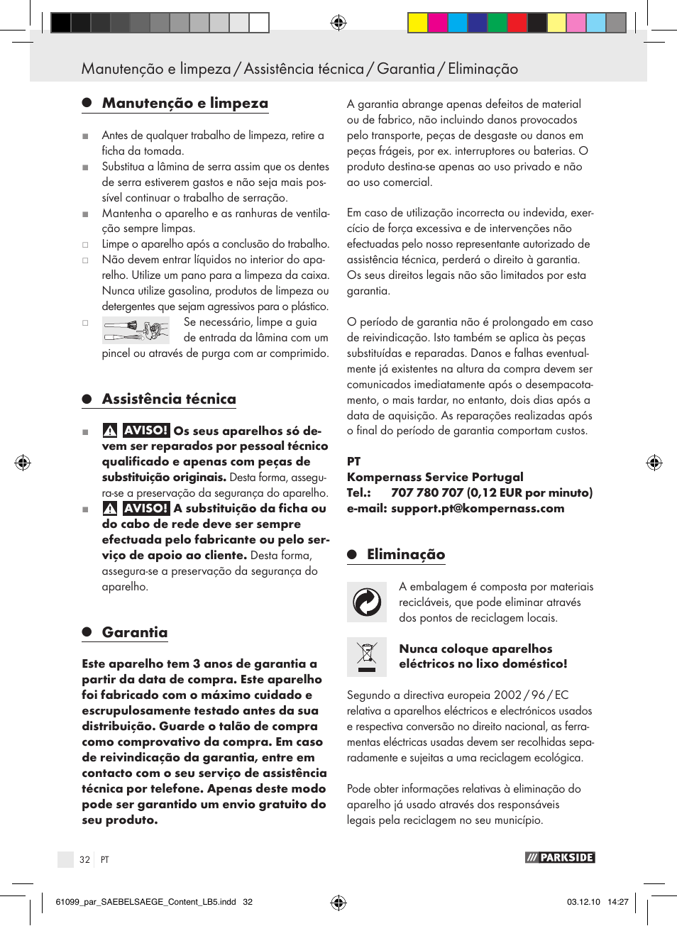 Manutenção e limpeza, Assistência técnica, Garantia | Eliminação | Parkside PFS 710 A1 User Manual | Page 32 / 52