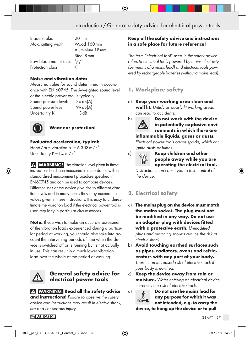 General safety advice for electrical power tools, Workplace safety, Electrical safety | Parkside PFS 710 A1 User Manual | Page 37 / 52