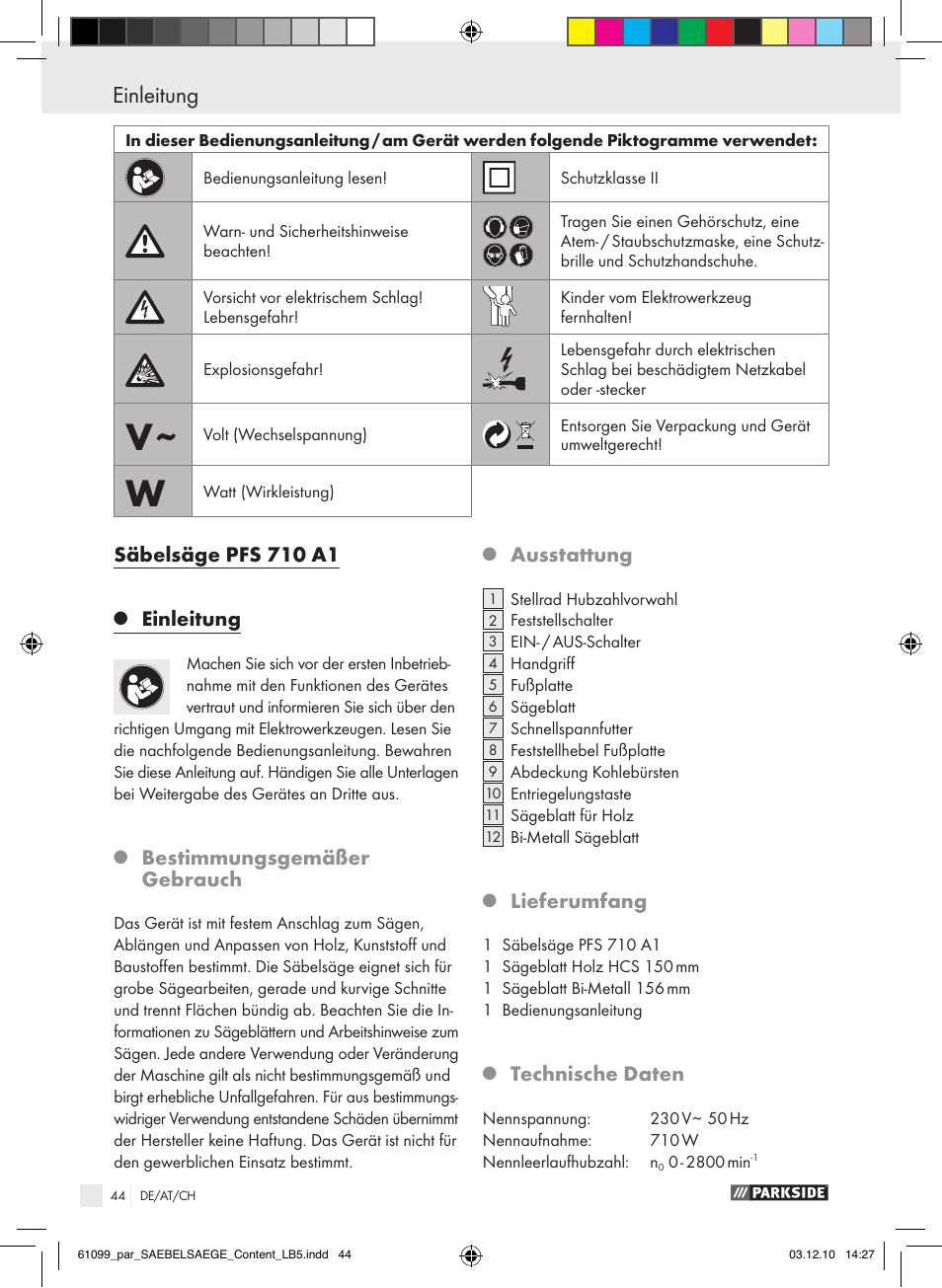 Einleitung, Säbelsäge pfs 710 a1, Bestimmungsgemäßer gebrauch | Ausstattung, Lieferumfang, Technische daten | Parkside PFS 710 A1 User Manual | Page 44 / 52