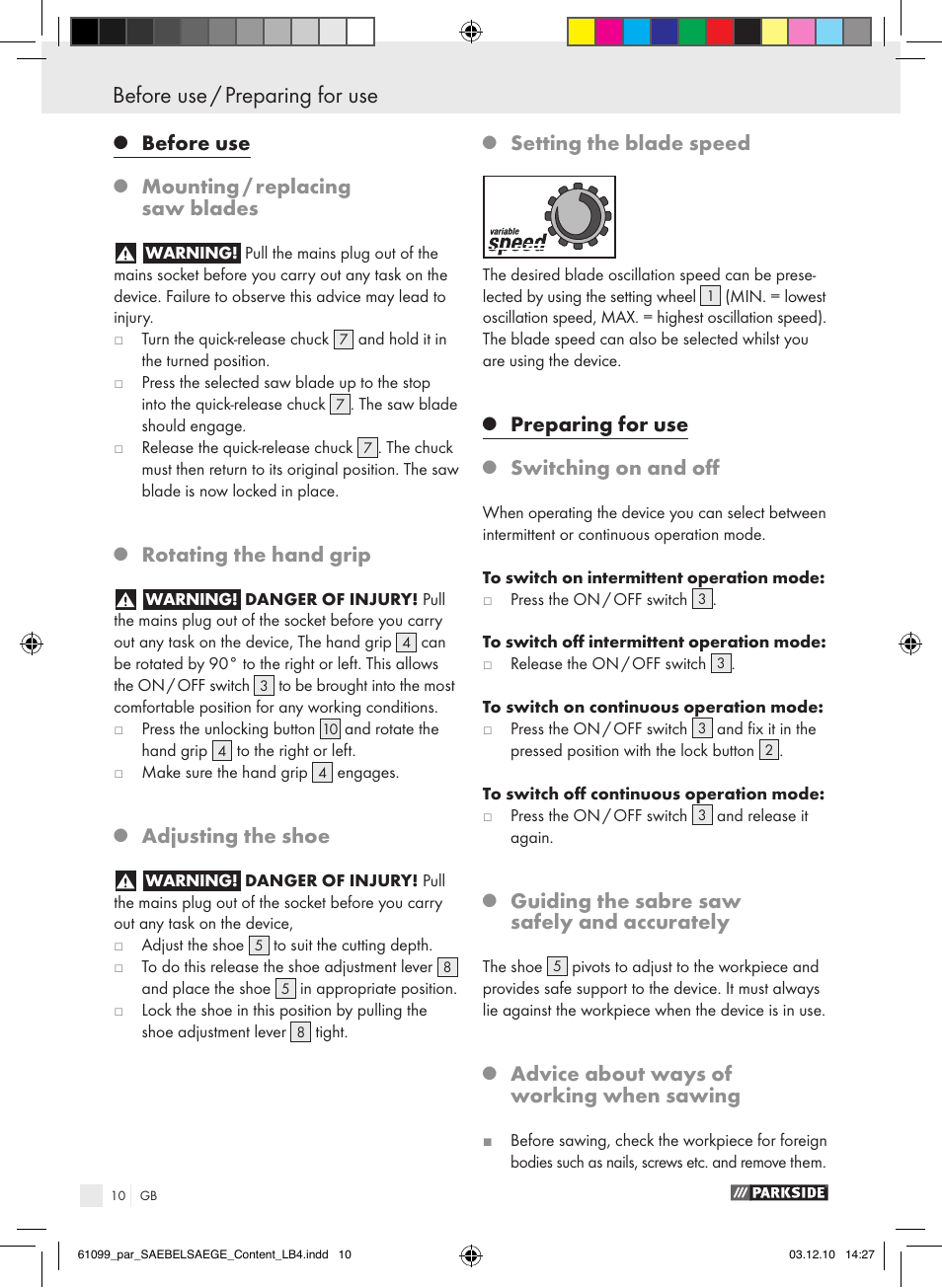 Before use / preparing for use, Before use, Mounting / replacing saw blades | Rotating the hand grip, Adjusting the shoe, Setting the blade speed, Preparing for use, Switching on and off, Guiding the sabre saw safely and accurately, Advice about ways of working when sawing | Parkside PFS 710 A1 User Manual | Page 10 / 68