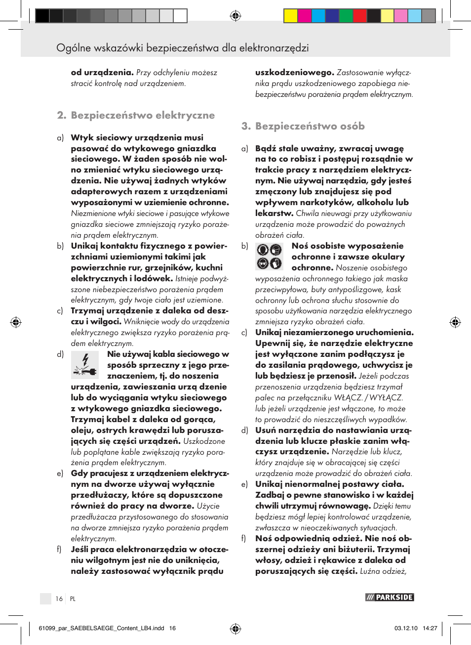Bezpieczeństwo elektryczne, Bezpieczeństwo osób | Parkside PFS 710 A1 User Manual | Page 16 / 68