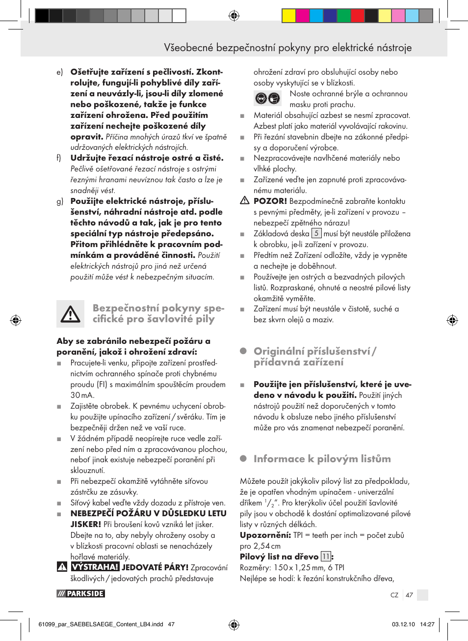 Originální příslušenství / přídavná zařízení, Informace k pilovým listům | Parkside PFS 710 A1 User Manual | Page 47 / 68