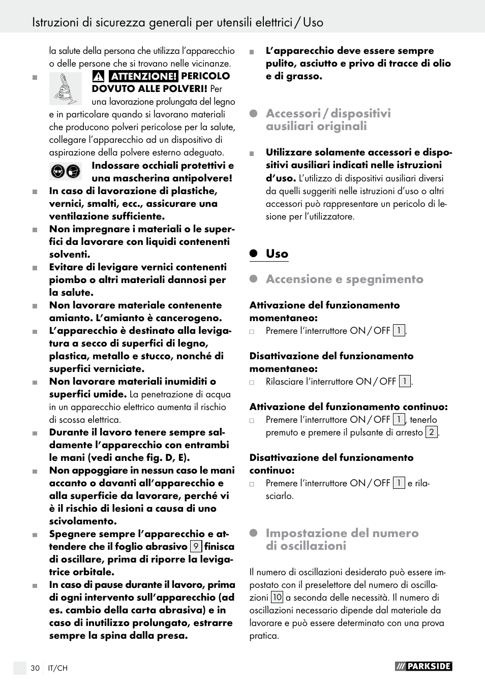 Accessori / dispositivi ausiliari originali, Accensione e spegnimento, Impostazione del numero di oscillazioni | Parkside PSS 250 A1 User Manual | Page 30 / 44