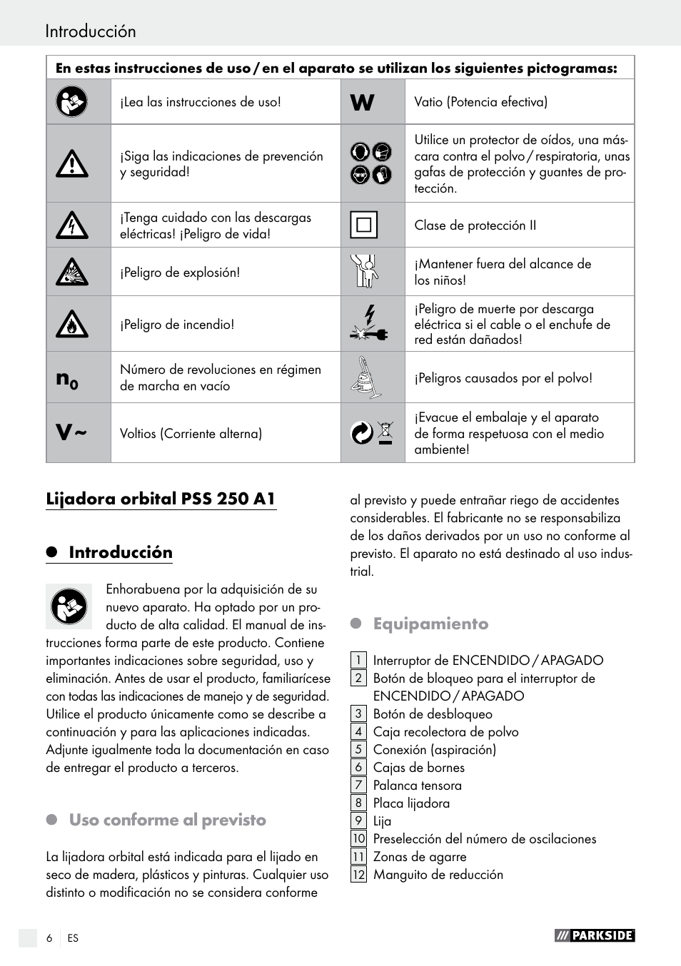 Lijadora orbital pss 250 a1, Introducción, Uso conforme al previsto | Equipamiento | Parkside PSS 250 A1 User Manual | Page 6 / 34