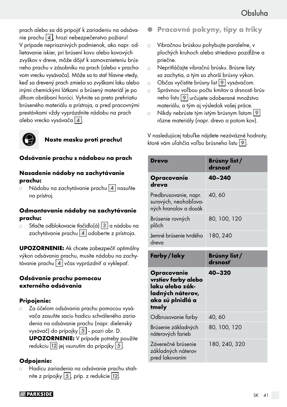 Pracovné pokyny, tipy a triky | Parkside PSS 250 A1 User Manual | Page 41 / 54