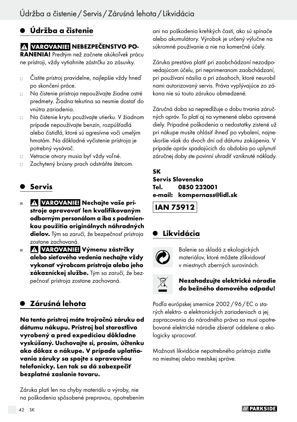 Údržba a čistenie, Servis, Záruśná lehota | Likvidácia | Parkside PSS 250 A1 User Manual | Page 42 / 54