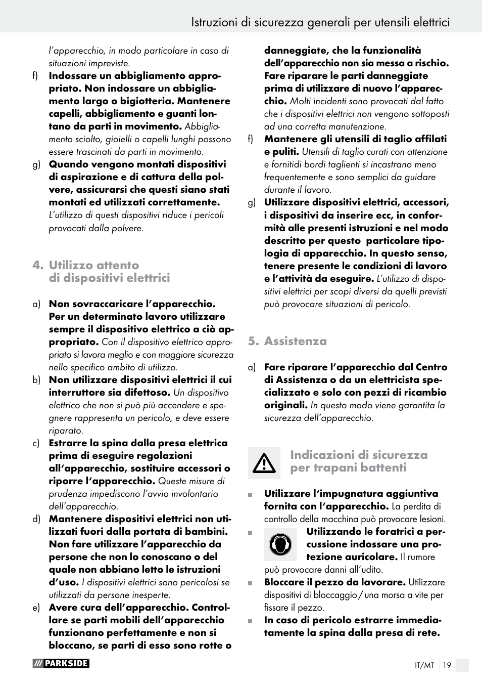 Utilizzo attento di dispositivi elettrici, Assistenza, Indicazioni di sicurezza per trapani battenti | Parkside PSBM 500 A1 User Manual | Page 19 / 54