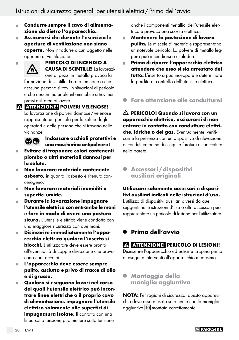 Fare attenzione alle condutture, Accessori / dispositivi ausiliari originali, Prima dell‘avvio | Montaggio della maniglia aggiuntiva | Parkside PSBM 500 A1 User Manual | Page 20 / 54