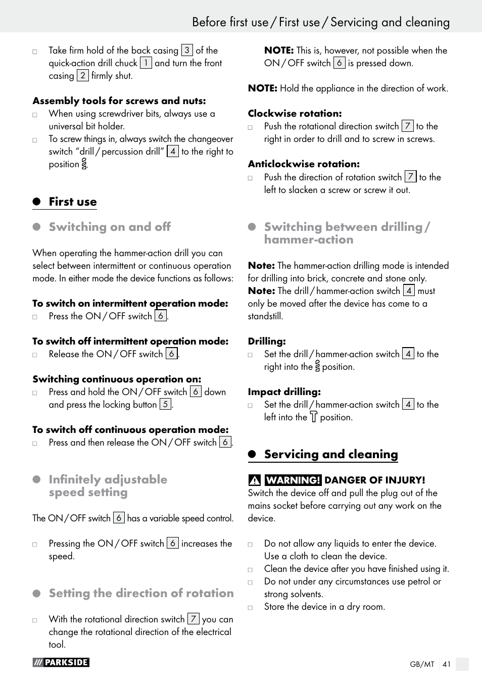 First use, Switching on and off, Infinitely adjustable speed setting | Setting the direction of rotation, Switching between drilling / hammer-action, Servicing and cleaning | Parkside PSBM 500 A1 User Manual | Page 41 / 54