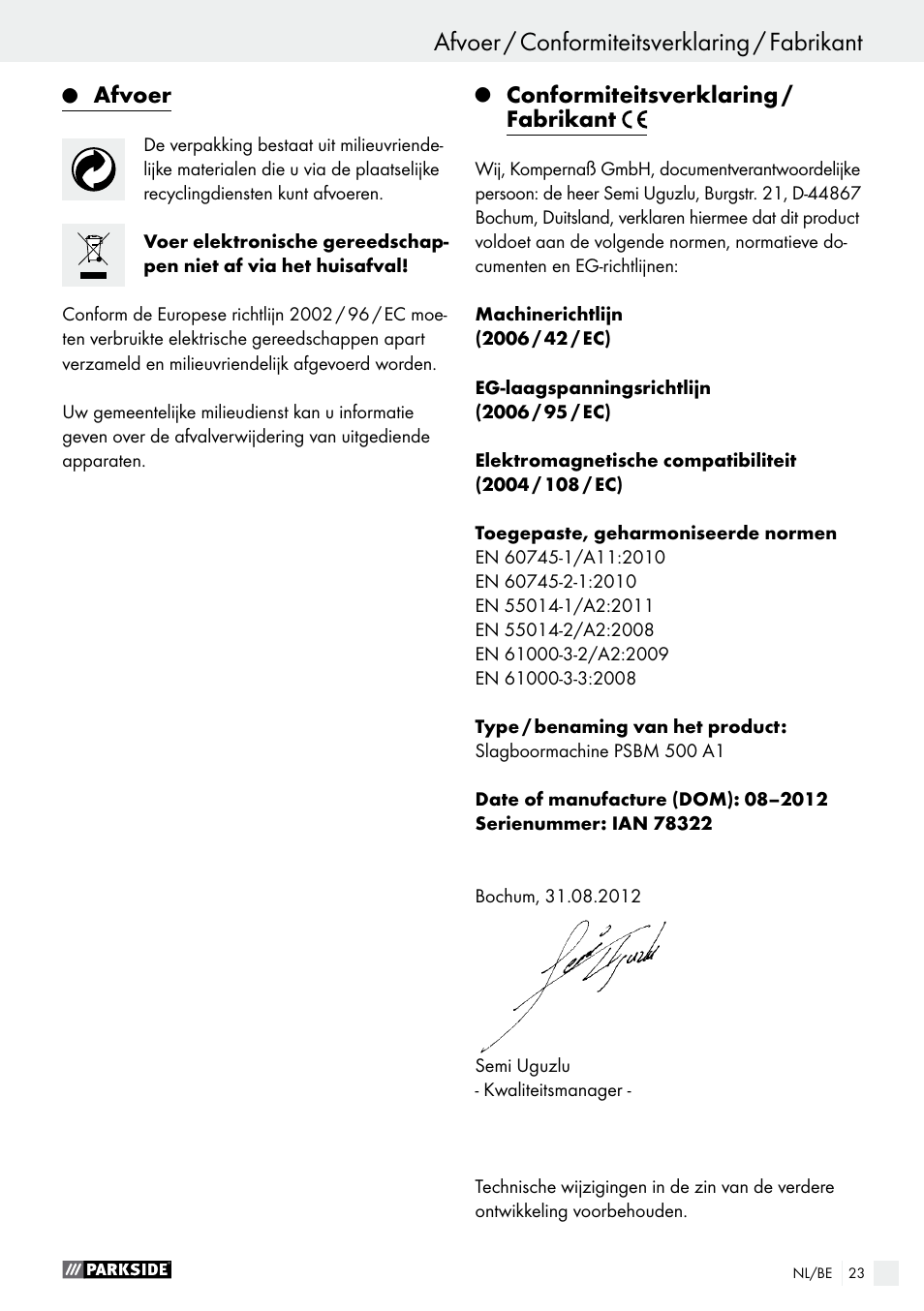 Afvoer, Conformiteitsverklaring / fabrikant | Parkside PSBM 500 A1 User Manual | Page 23 / 44