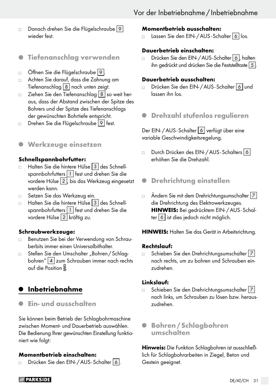 Tiefenanschlag verwenden, Werkzeuge einsetzen, Inbetriebnahme ein- und ausschalten | Drehzahl stufenlos regulieren, Drehrichtung einstellen, Bohren / schlagbohren umschalten | Parkside PSBM 500 A1 User Manual | Page 31 / 44
