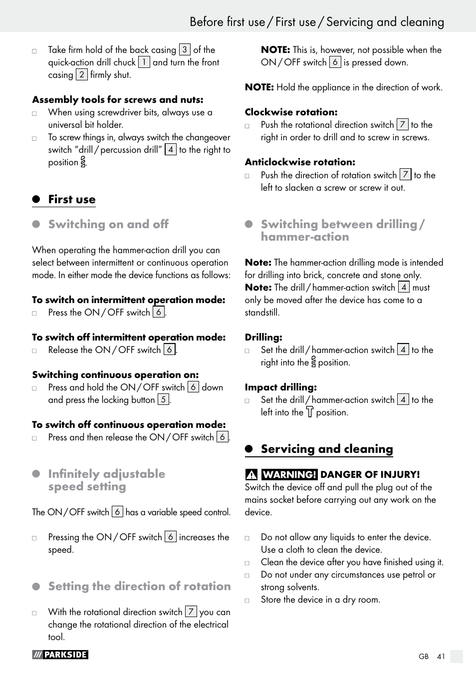 First use, Switching on and off, Infinitely adjustable speed setting | Setting the direction of rotation, Switching between drilling / hammer-action, Servicing and cleaning | Parkside PSBM 500 A1 User Manual | Page 41 / 44