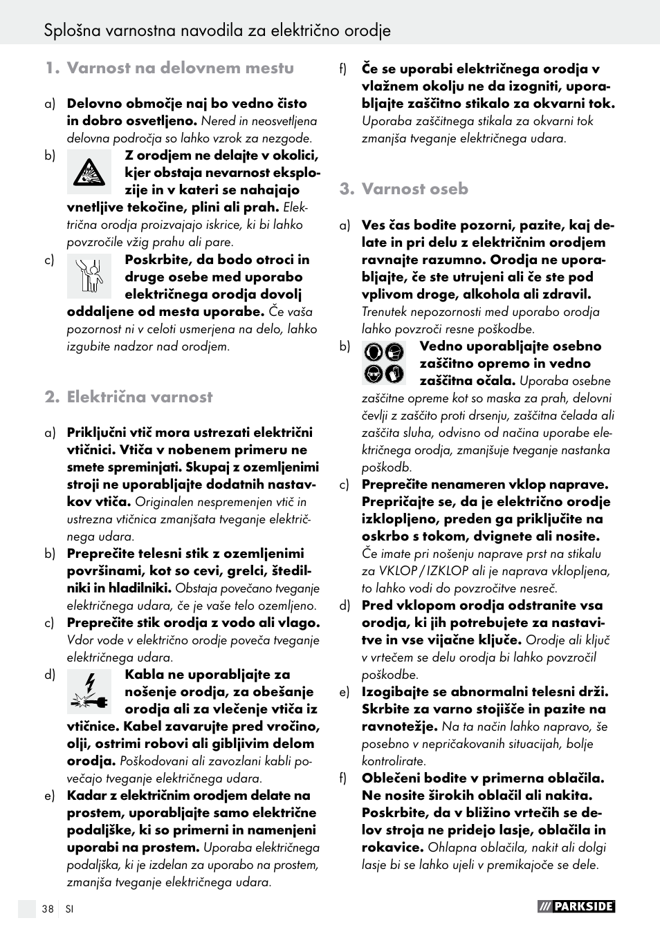 Splošna varnostna navodila za električno orodje, Varnost na delovnem mestu, Električna varnost | Varnost oseb | Parkside PSBM 500 A1 User Manual | Page 38 / 72