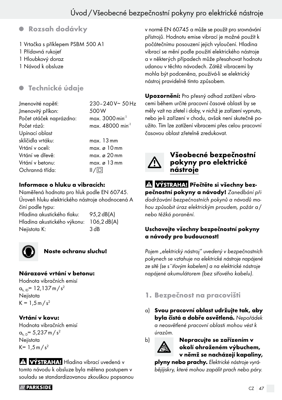 Rozsah dodávky, Technické údaje, Bezpečnost na pracovišti | Parkside PSBM 500 A1 User Manual | Page 47 / 72
