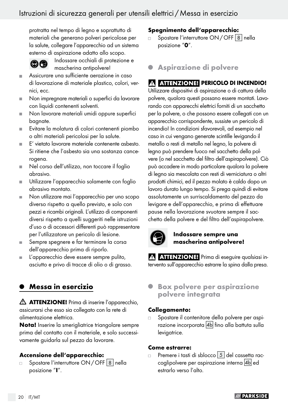 Messa in esercizio, Aspirazione di polvere, Box polvere per aspirazione polvere integrata | Parkside PHS 160 B2 User Manual | Page 20 / 52