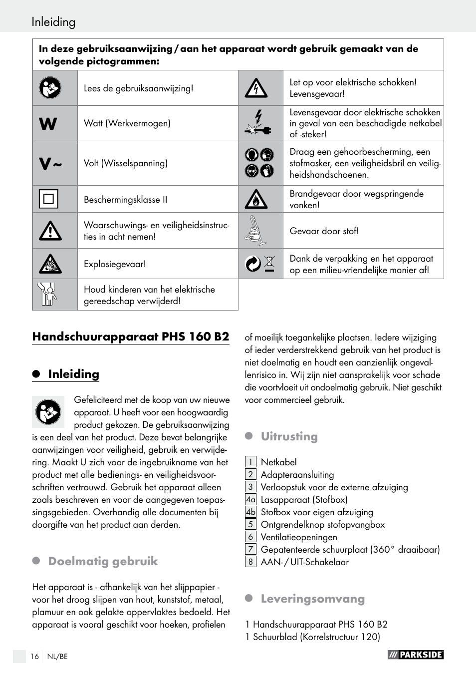 Handschuurapparaat phs 160 b2, Inleiding, Doelmatig gebruik | Uitrusting, Leveringsomvang | Parkside PHS 160 B2 User Manual | Page 16 / 43