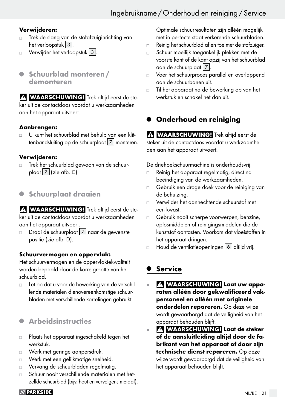 Schuurblad monteren / demonteren, Schuurplaat draaien, Arbeidsinstructies | Onderhoud en reiniging, Service | Parkside PHS 160 B2 User Manual | Page 21 / 43