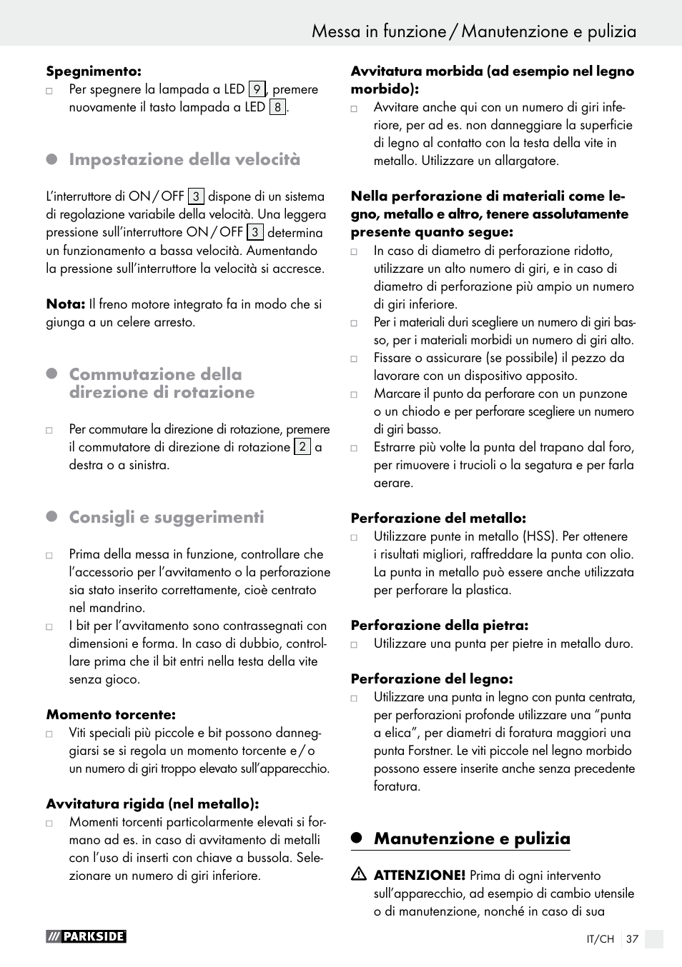 Impostazione della velocità, Commutazione della direzione di rotazione, Consigli e suggerimenti | Manutenzione e pulizia | Parkside PABS 18-Li B2 User Manual | Page 37 / 52