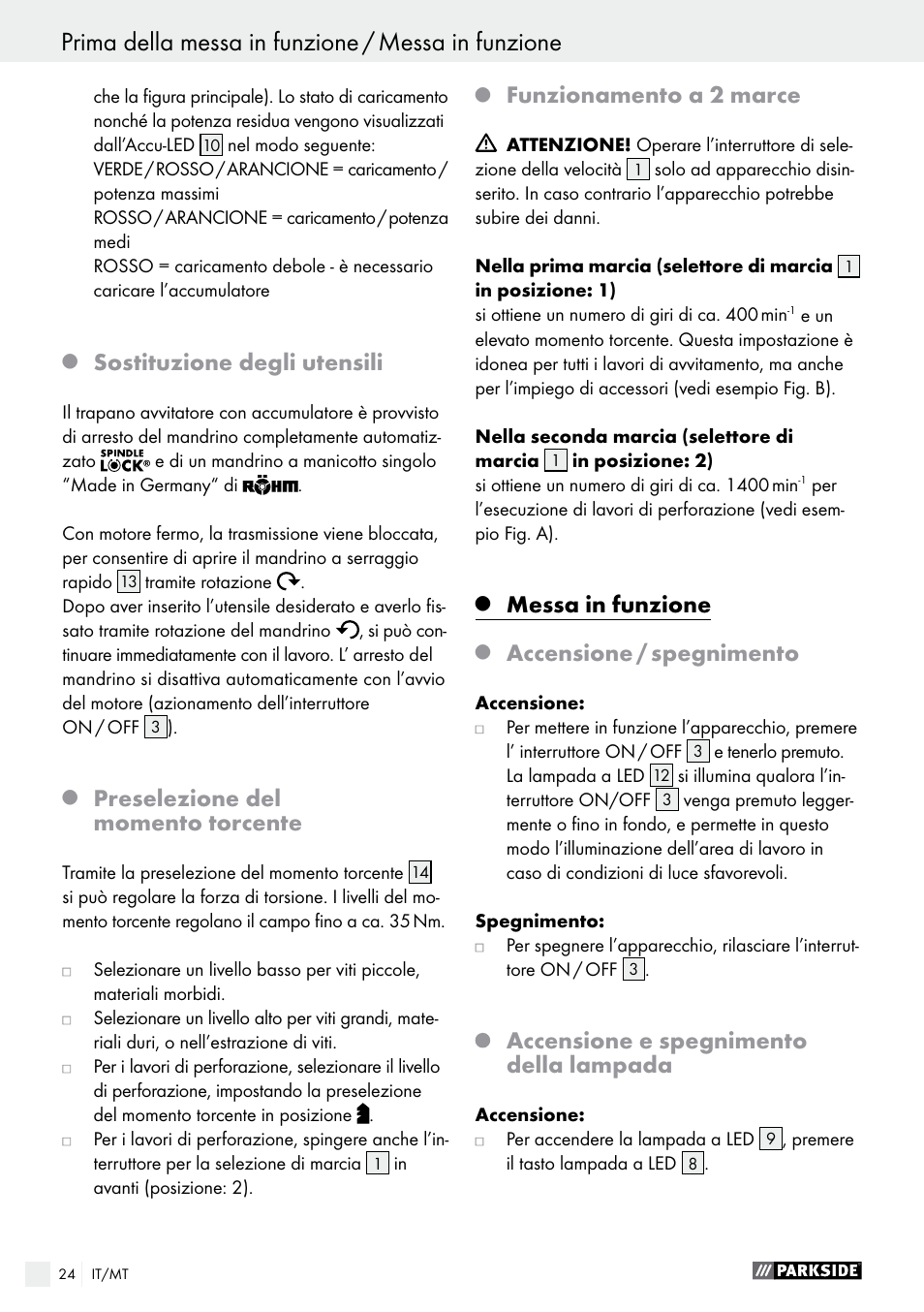 Prima della messa in funzione / messa in funzione, Messa in funzione / manutenzione e pulizia, Sostituzione degli utensili | Preselezione del momento torcente, Funzionamento a 2 marce, Messa in funzione, Accensione / spegnimento, Accensione e spegnimento della lampada | Parkside PABS 18-Li B2 User Manual | Page 24 / 64