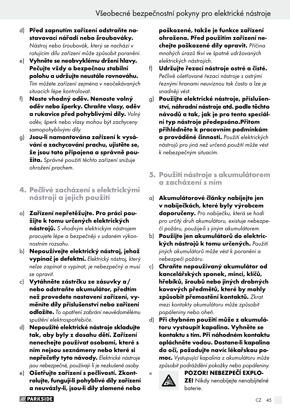 Použití nástroje s akumulátorem a zacházení s ním | Parkside PABS 18-Li B2 User Manual | Page 45 / 72