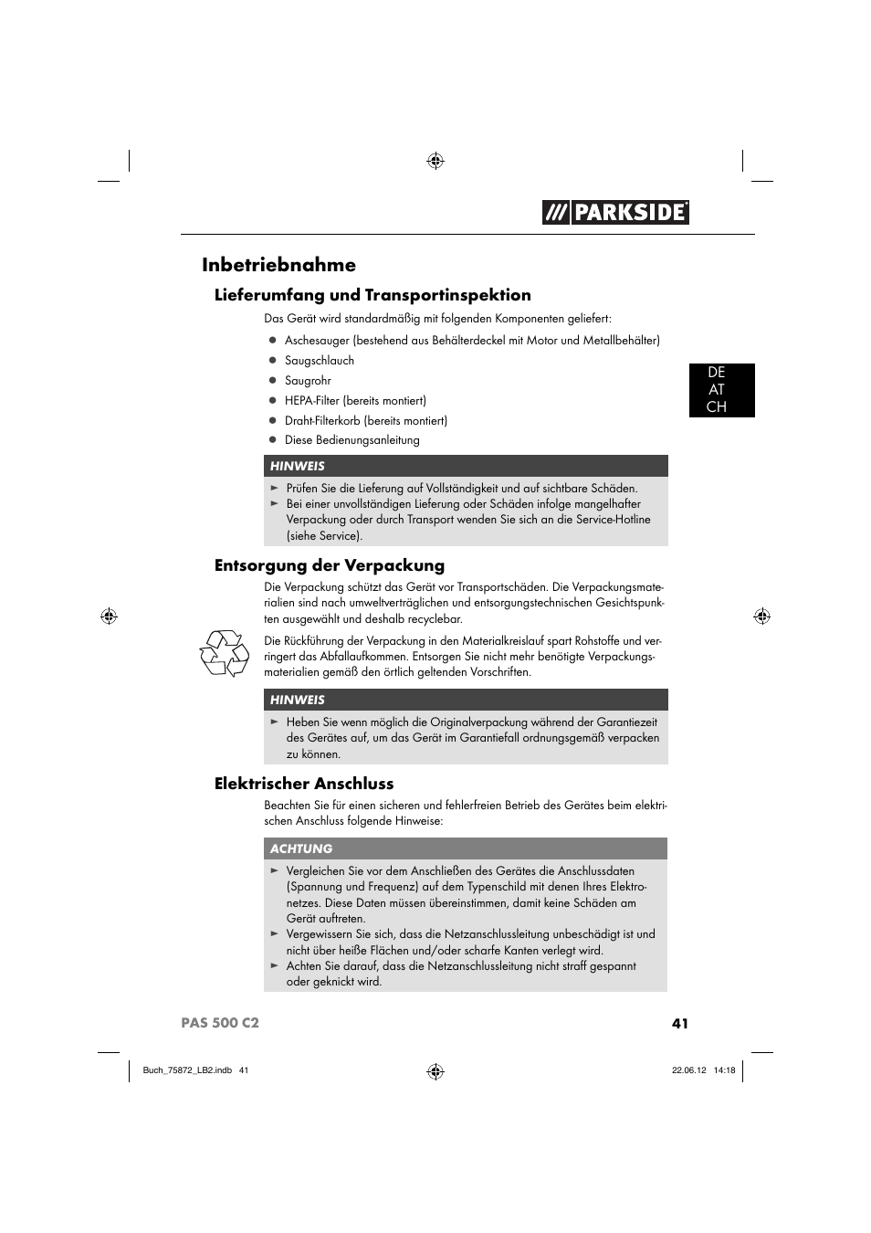 Inbetriebnahme, Lieferumfang und transportinspektion, Entsorgung der verpackung | Elektrischer anschluss | Parkside PAS 500 C2 User Manual | Page 44 / 70