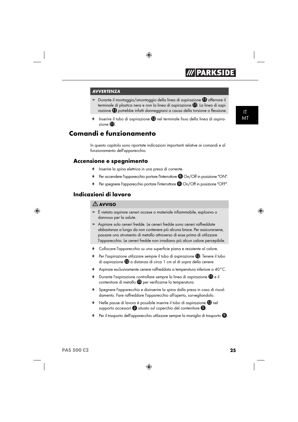 Comandi e funzionamento, Accensione e spegnimento, Indicazioni di lavoro | Parkside PAS 500 C2 User Manual | Page 28 / 84