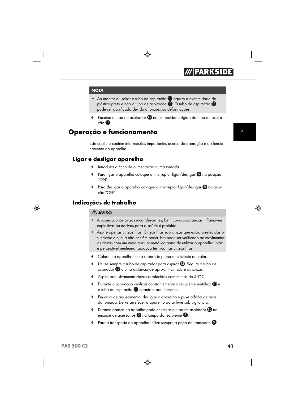 Operação e funcionamento, Ligar e desligar aparelho, Indicações de trabalho | Parkside PAS 500 C2 User Manual | Page 44 / 84