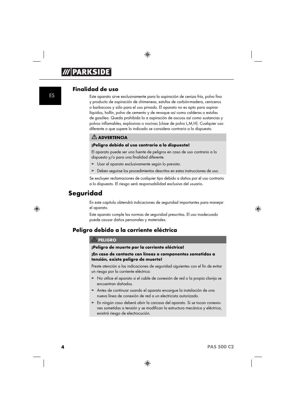 Seguridad, Finalidad de uso, Peligro debido a la corriente eléctrica | Parkside PAS 500 C2 User Manual | Page 7 / 84