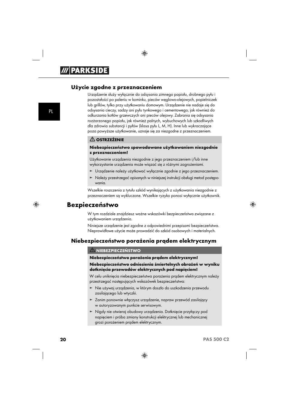 Bezpieczeństwo, Użycie zgodne z przeznaczeniem, Niebezpieczeństwo porażenia prądem elektrycznym | Parkside PAS 500 C2 User Manual | Page 23 / 116