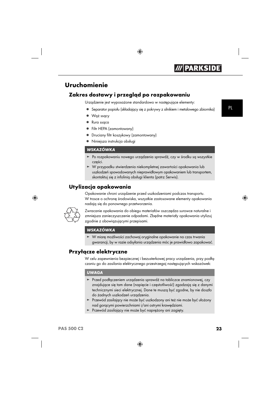 Uruchomienie, Zakres dostawy i przegląd po rozpakowaniu, Utylizacja opakowania | Przyłącze elektryczne | Parkside PAS 500 C2 User Manual | Page 26 / 116