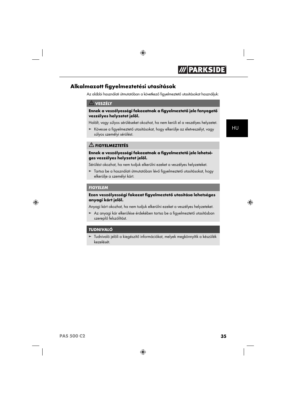 Alkalmazott ﬁ gyelmeztetési utasítások | Parkside PAS 500 C2 User Manual | Page 38 / 116