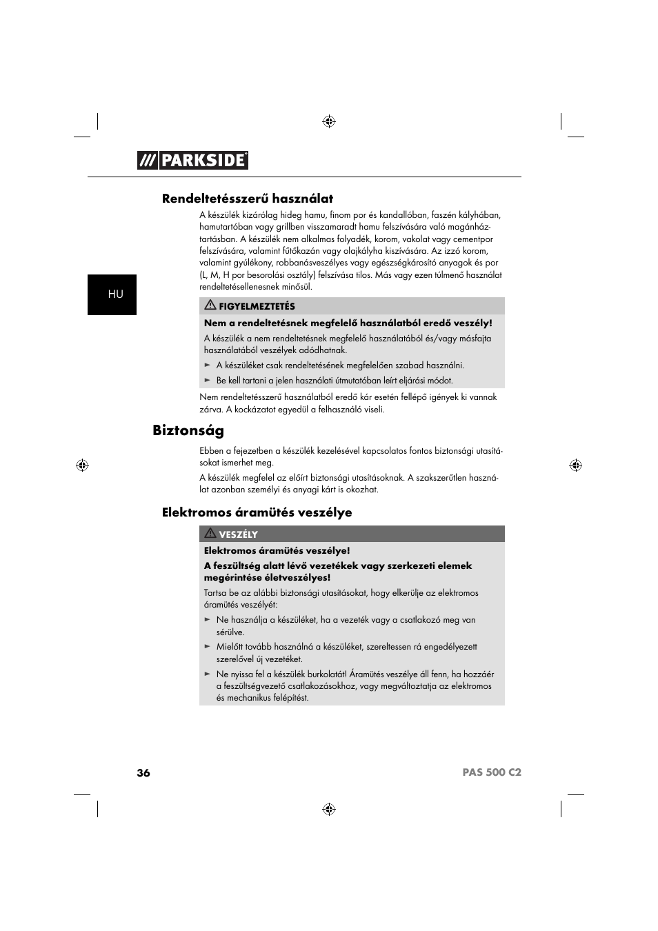 Biztonság, Rendeltetésszerű használat, Elektromos áramütés veszélye | Parkside PAS 500 C2 User Manual | Page 39 / 116