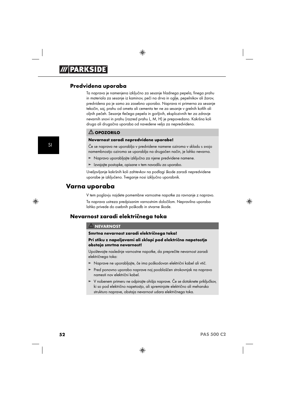 Varna uporaba, Predvidena uporaba, Nevarnost zaradi električnega toka | Parkside PAS 500 C2 User Manual | Page 55 / 116