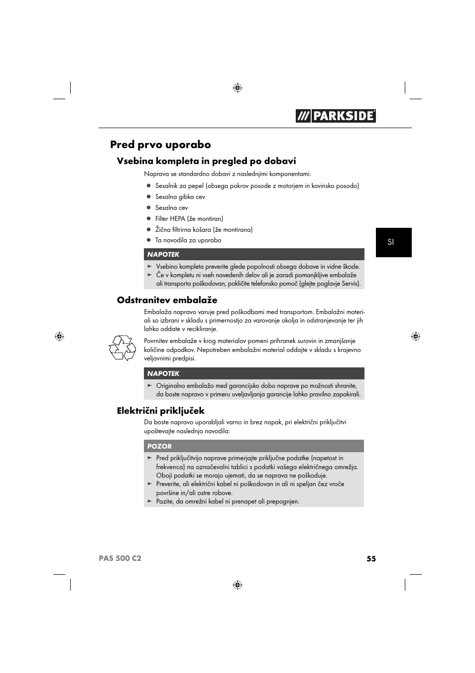 Pred prvo uporabo, Vsebina kompleta in pregled po dobavi, Odstranitev embalaže | Električni priključek | Parkside PAS 500 C2 User Manual | Page 58 / 116