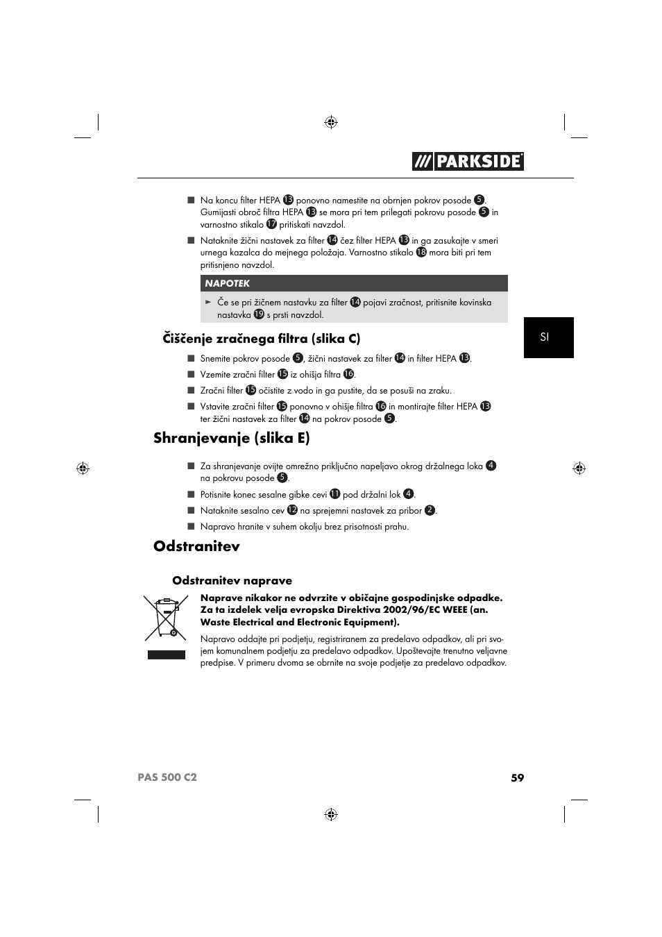 Shranjevanje (slika e), Odstranitev, Čiščenje zračnega ﬁ ltra (slika c) | Parkside PAS 500 C2 User Manual | Page 62 / 116