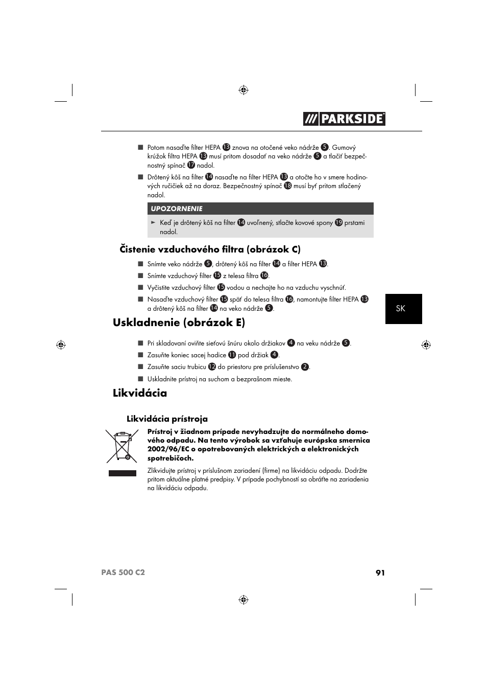 Uskladnenie (obrázok e), Likvidácia, Čistenie vzduchového ﬁ ltra (obrázok c) | Parkside PAS 500 C2 User Manual | Page 94 / 116